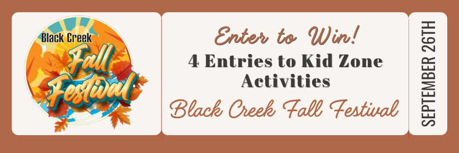 Black Creek Fall Festival Kid Zone Giveaway