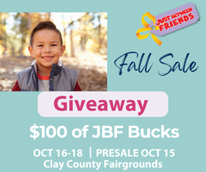 Just Between Friends Clay County Giveaway