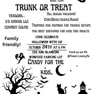 Team Low Lyfe Trunk or Treat