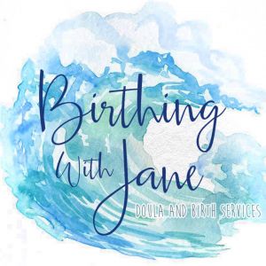 Birthing with Jane