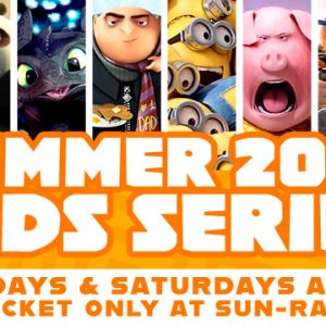 Summer Kids Series at Sun-Ray Cinema