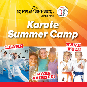 Ripple Effect Martial Arts Camp