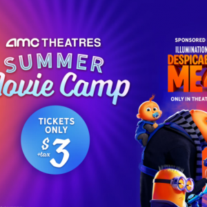 AMC Theatre Summer Movie Camp
