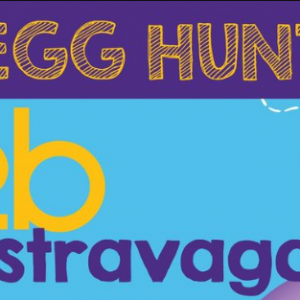 O2B Eggstravaganza Egg Hunt