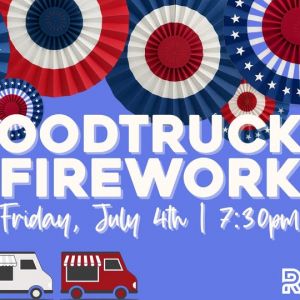Food Trucks and Fireworks at Russell Baptist Church