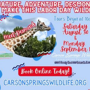 Carson Springs Wildlife Conservation Foundation Labor Day Weekend Tours