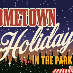 Hometown Holiday at the Park