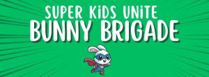 Bunny Brigade: Easter Heros Unite