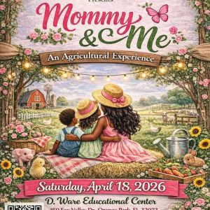Mommy and Me: An Agricultural Experience