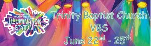 Trinity Baptist Church VBS