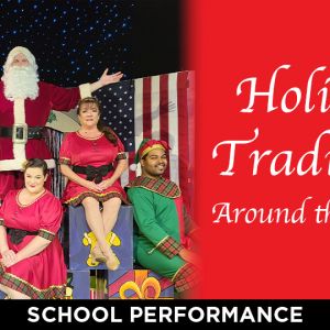 Holiday Traditions Around the World
