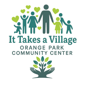 It Takes A Village Orange Park Community Center