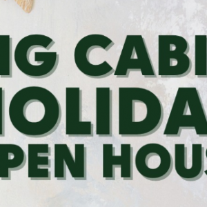 Big Cabin Holiday Open House